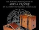 Los álbumes de viajes de Adela Crooke en el Instituto Valencia de Don Juan