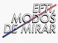 Efti, modos de mirar