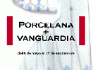Porcelana + Vanguardia