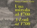Una mirada al 1700