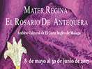 Mater Regina. El Rosario de Antequera
